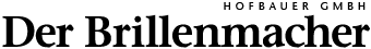 Der Brillenmacher Rankweil